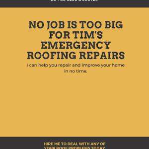 Tim's Emergency Roofing Repairs