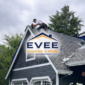 Evee Roofing & More