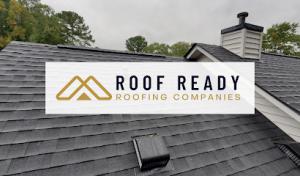 Roof Ready Roofing Companies
