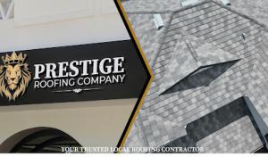 Prestige Roofing Company