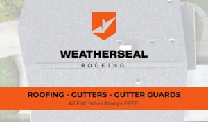 WeatherSeal Roofing & Gutters