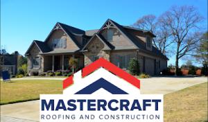 MasterCraft Roofing & Construction