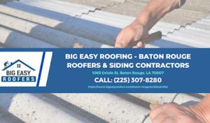 Big Easy Roofers - Baton Rouge Roofing & Siding Contractors